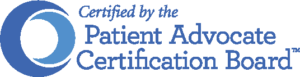 Certified by the patient Advocate Certification Board